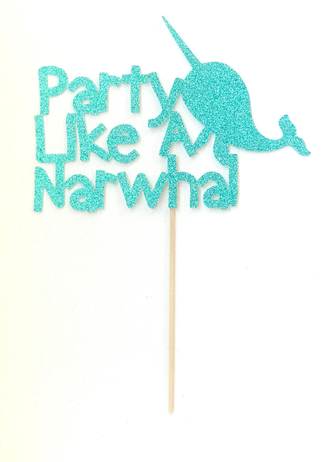 Party Like A Narwhal Cake Topper - Etsy | Etsy (Global)