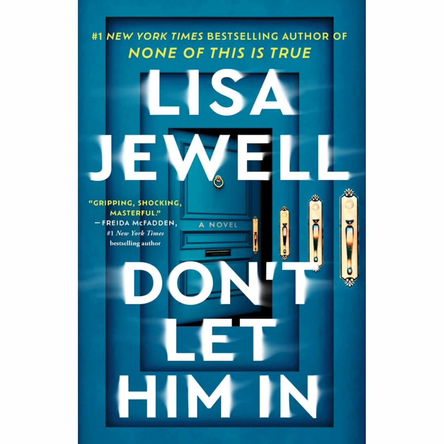 Don't Let Him In: A Novel | Amazon (US)