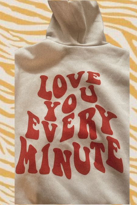 Love you every minute hoodie ❤️🤍

#LTKSale #LTKSeasonal #LTKsalealert