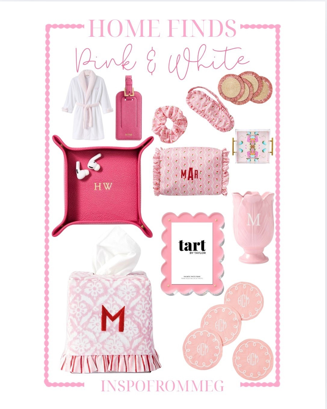 Pink & white pretties for the home 💕
Monogrammed magic, scalloped details, and feminine touches that make every little corner feel special!
Tap to shop these adorable finds on my LTK 🤍✨

#inspoFromMeg #LTKhome #pinkandwhite #homedecor #grandmillennialstyle #prettyandpink #preppyhome #decorinspo #scallopeddetails #monogrammedgifts #homestyling #giftideas #LTKfinds #femininehome #cutedecor

#LTKselfcare #LTKGiftGuide #LTKSaleAlert