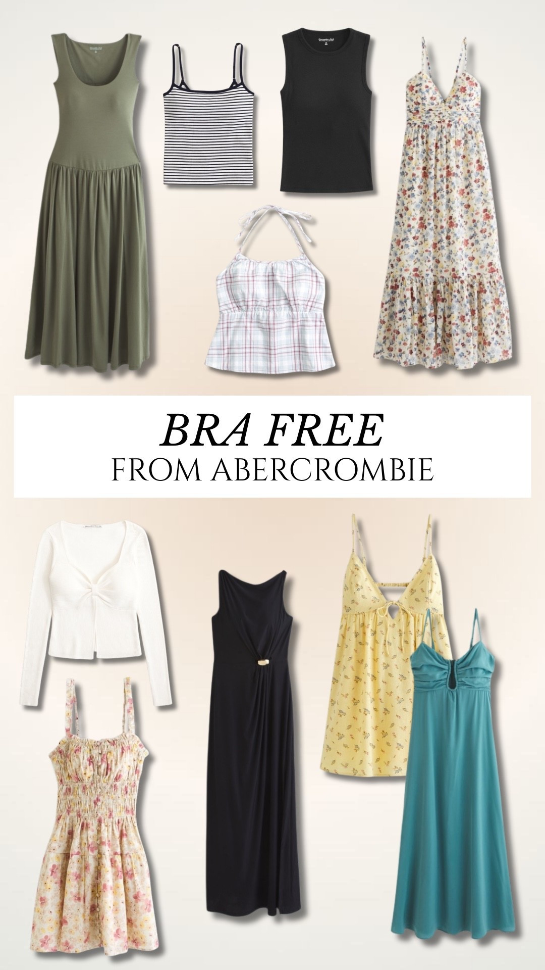 Bra free favorites from Abercrombie! 

#LTKgrwm #LTKootd