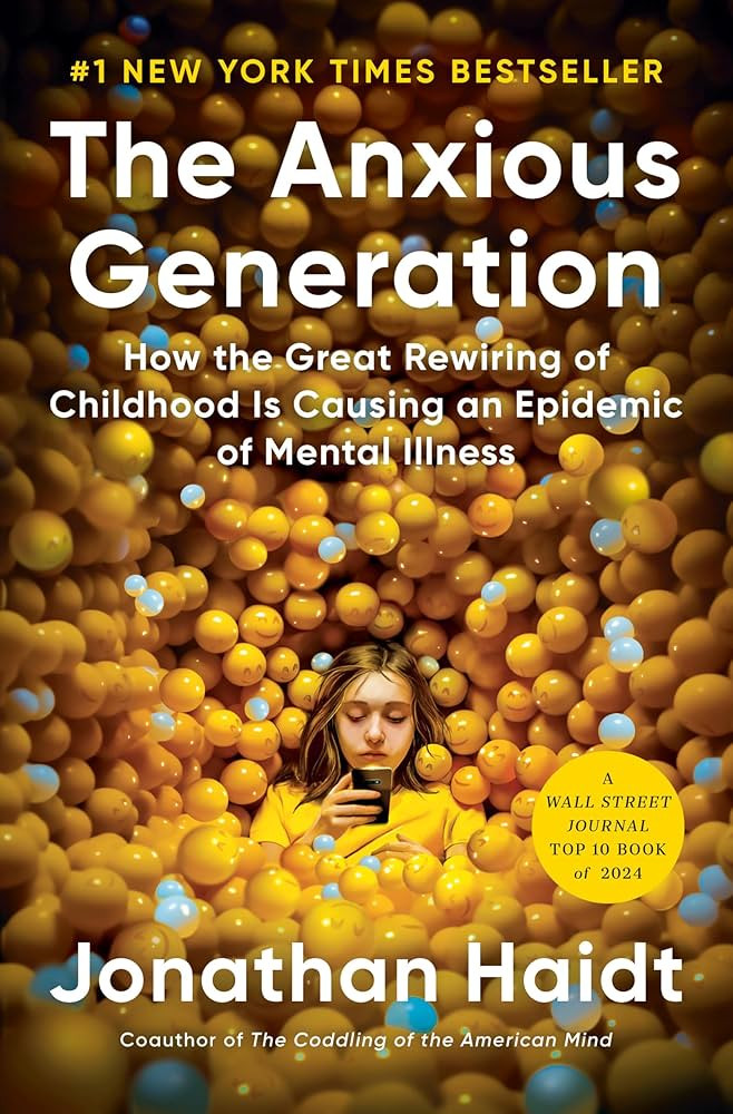 The Anxious Generation: How the Great Rewiring of Childhood Is Causing an Epidemic of Mental Illn... | Amazon (US)