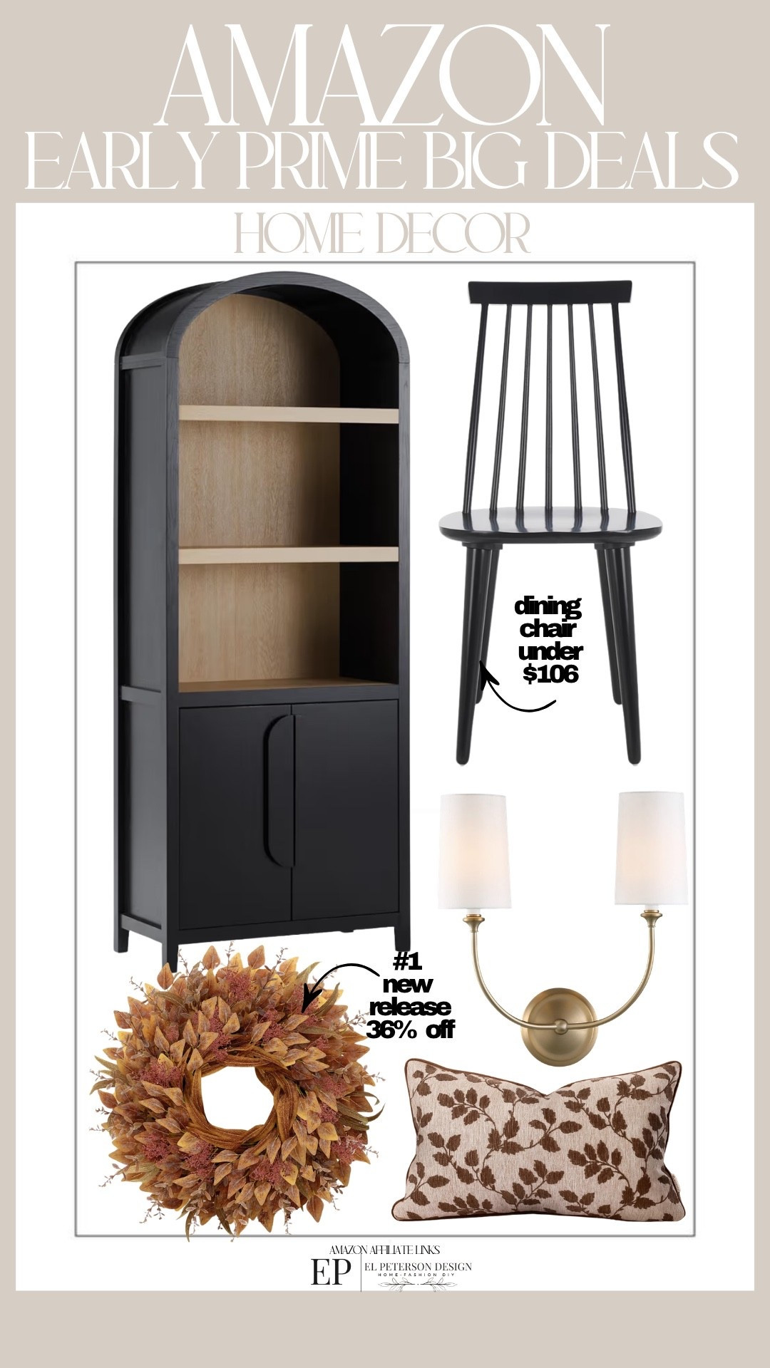 Amazon Prime Big Deals
Arch cabinet
Dining chair
Wreath
Wall sconce
Pillow

#LTKHome #LTKSaleAlert
