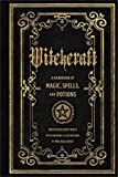 Witchcraft: A Handbook of Magic Spells and Potions (Volume 1) (Mystical Handbook, 1)    Hardcover... | Amazon (US)