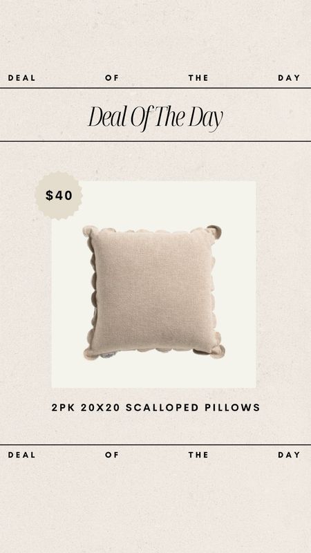 Deal of the Day - Scalloped Pillows // Set of 2 - only $40!

pillows, pillows covers, home deals, home decor deals, marshall’s finds, tjmaxx finds, neutral home decor, neutral pillows, scalloped pillow

#LTKFindsUnder50 #LTKHome