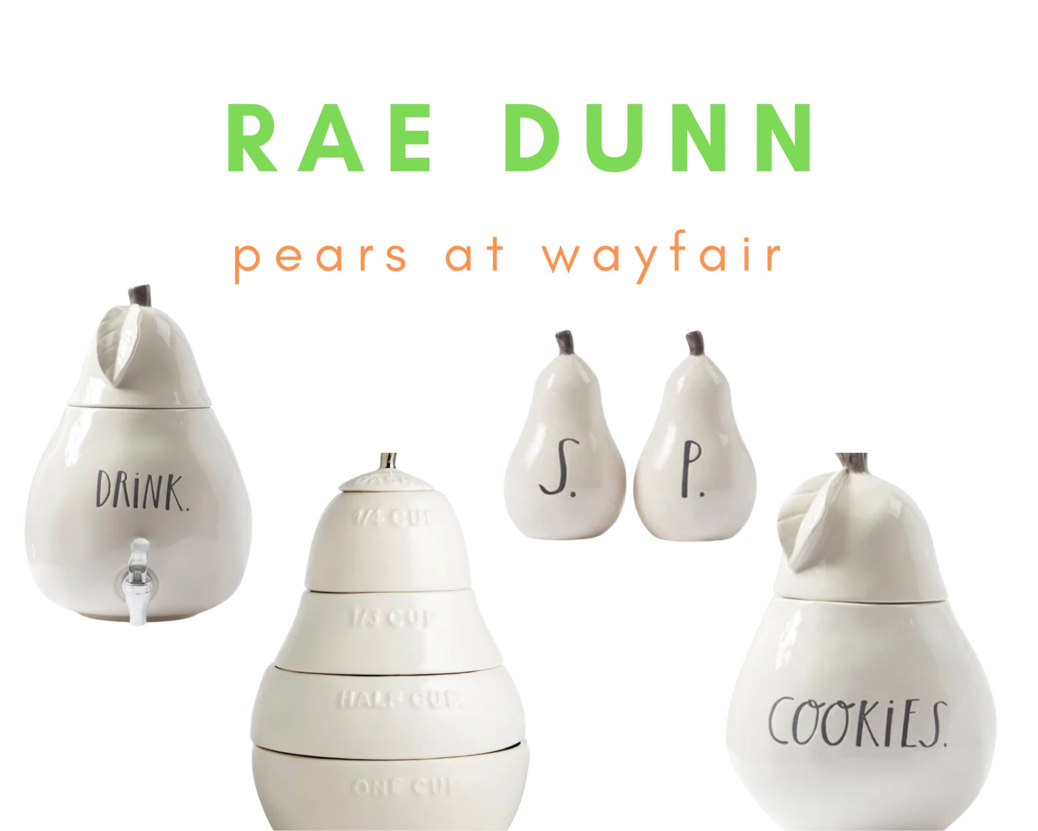 Rae Dunn pear styles available now at Wayfair. 🍐 

#raedunn #stemprint #saltandpeppershaker #taedunnsaltandpepper #raedunnmeasuringcups #measuringcups #kitchen #pears #peardecor #fruit #raedunnstemprint #raedunnpear #cookiejar #beveragedispenser #raedunnmeasuringcups