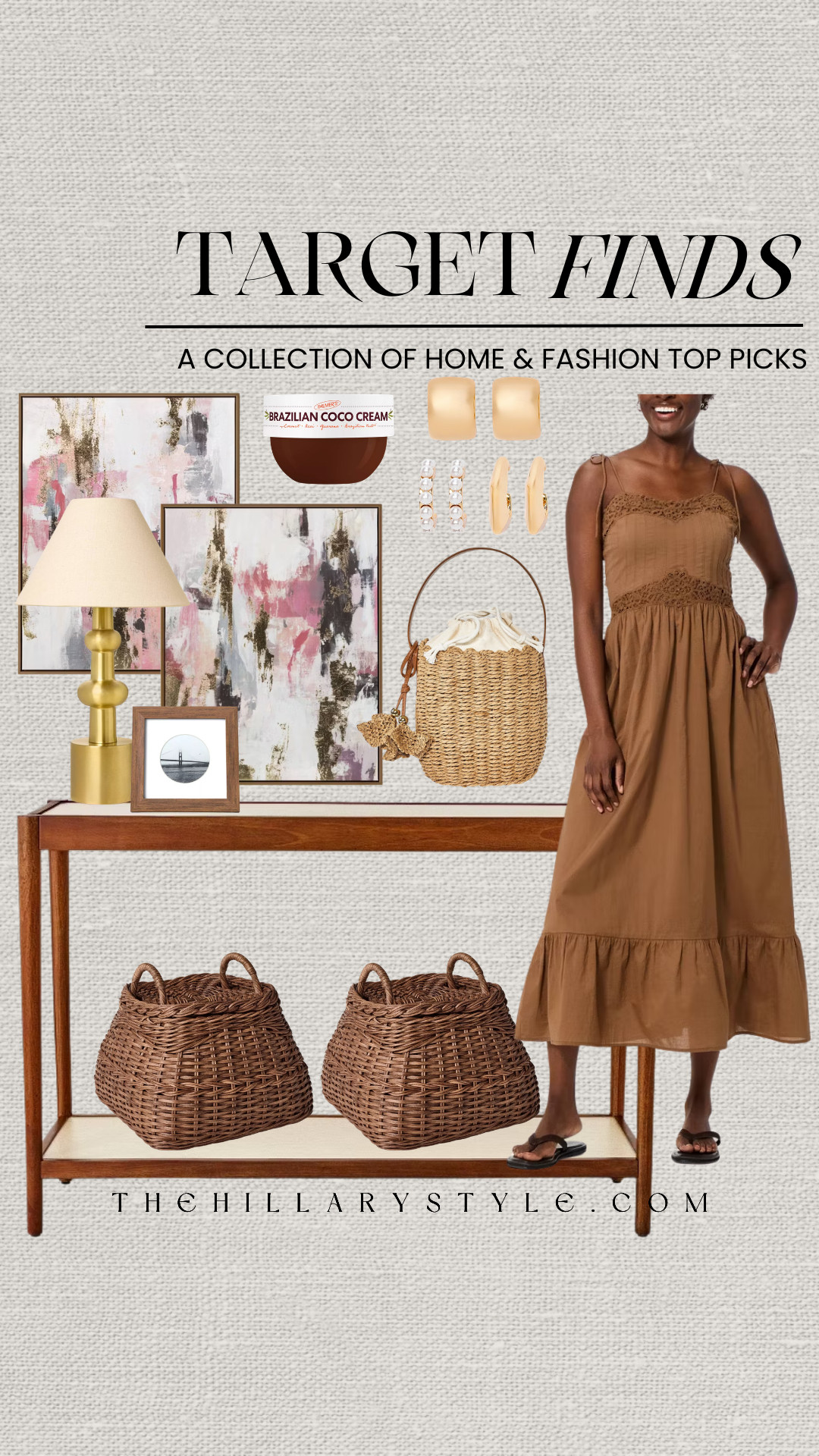 Target Spring Fashion & Modern Organic Home FindsElevate your spring wardrobe and home aesthetic with these new arrivals from Target. This curated edit features a stunning brown midi dress with delicate crochet detailing, perfect for a chic spring capsule wardrobe. Complete the look with trending gold hoops and a woven straw bag for an effortless seasonal vibe.  For your home, embrace the modern organic aesthetic with warm wood tones, natural textures, and a soft neutral palette. These curated finds, including woven storage baskets and abstract wall art, create a serene, lived-in sanctuary. 

 #TheHillaryStyle #TargetFinds #TargetStyle #SpringFashion2026 #ModernOrganic #WarmMinimalism #QuietLuxury #HomeDecorInspo #SpringCapsuleWardrobe #NeutralAesthetic #OrganicModern #TargetHome #BohoChic #WovenBaskets #MidiDress #GoldJewelry 

#LTKootd #LTKSeasonal #LTKHome
