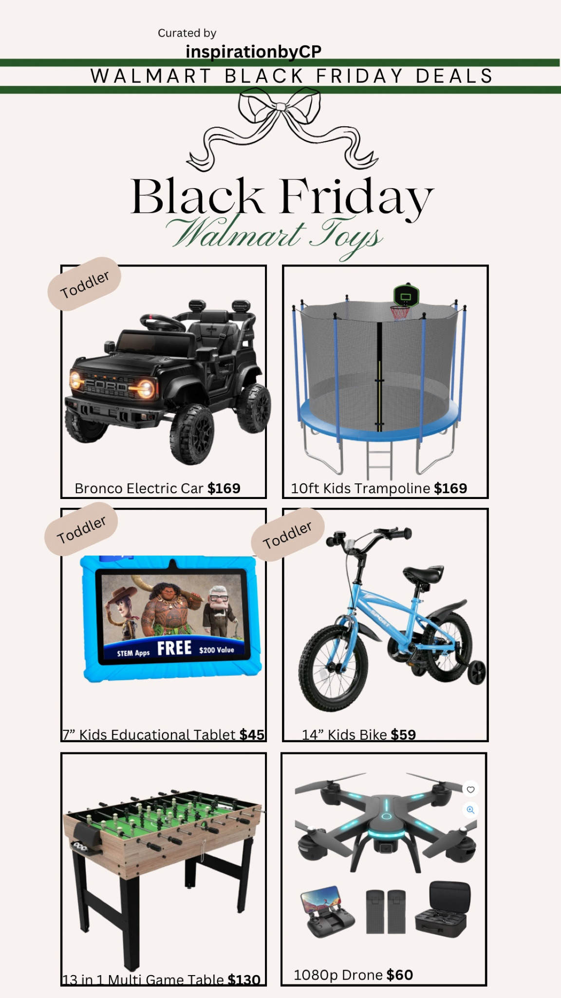 WALMART BLACK FRIDAY DEALS- TOY DEALS, gift ideas
#walmartfinds #walmartdeals #toydeals #blackfriday #giftideas Toddlertoys #kidstoys #drone #trampoline #kidsbike #kidstruck #kidscar #kidstablet

#LTKSaleAlert #LTKHoliday #LTKKids