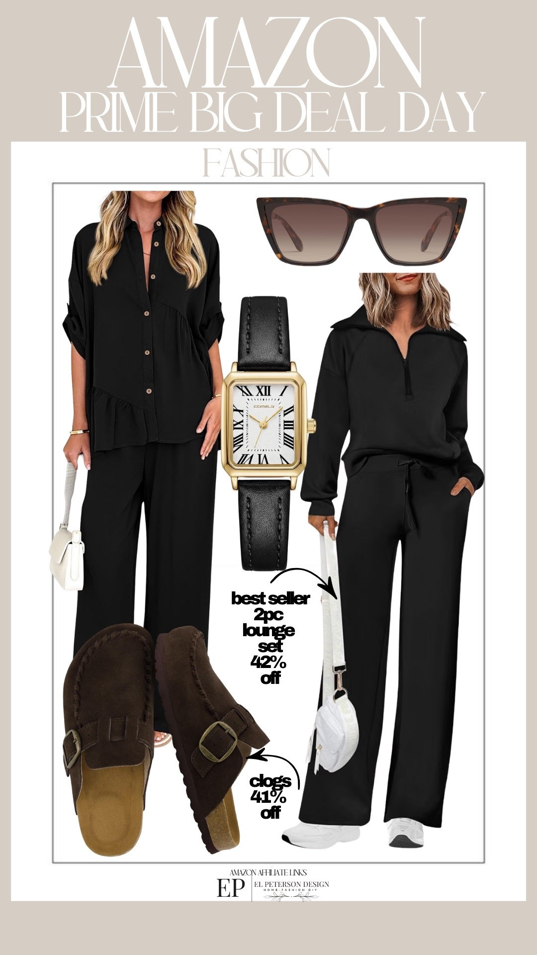 Amazon
Prime Big Deal Days 
Lounge set
Clogs
Watch
Sunglasses