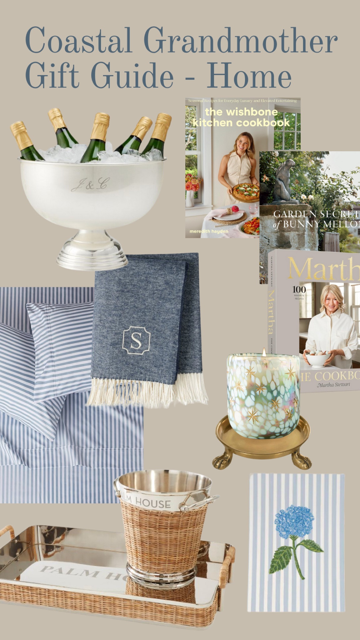 Coastal grandmother meets Martha Stewart meets everything monogrammed 

#LTKGiftGuide #LTKHoliday #LTKHome