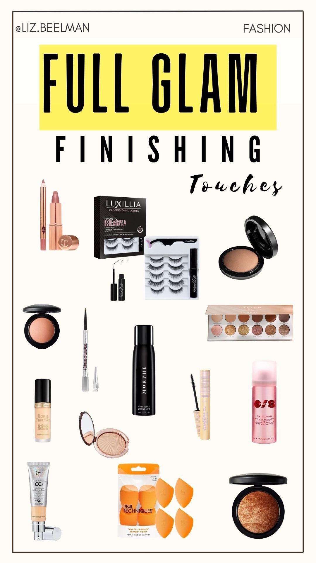 FULL GLAM: Finishing Touches 