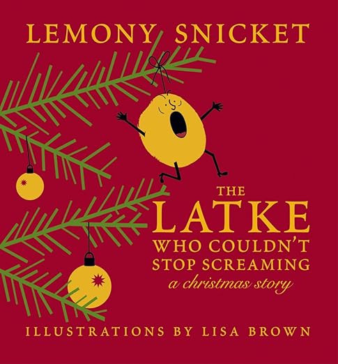 The Latke Who Couldn't Stop Screaming: A Christmas Story | Amazon (US)