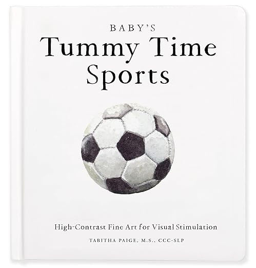 Baby's Tummy Time Sports: High-Contrast Fine Art for Visual Stimulation (Tabitha Paige Children's... | Amazon (US)