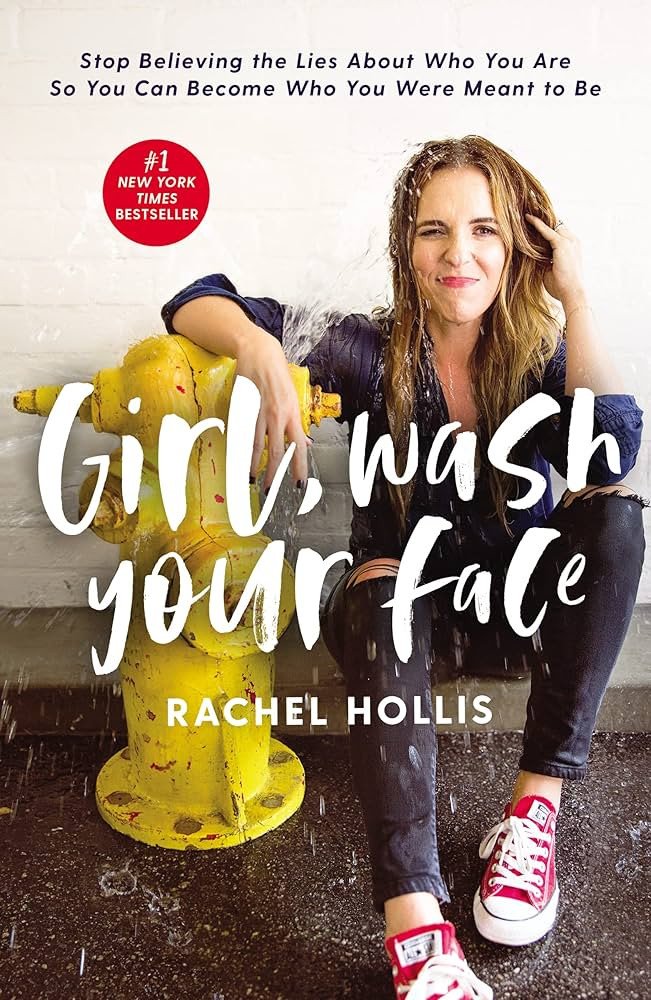 Girl, Wash Your Face: Stop Believing the Lies About Who You Are So You Can Become Who You Were Me... | Amazon (US)