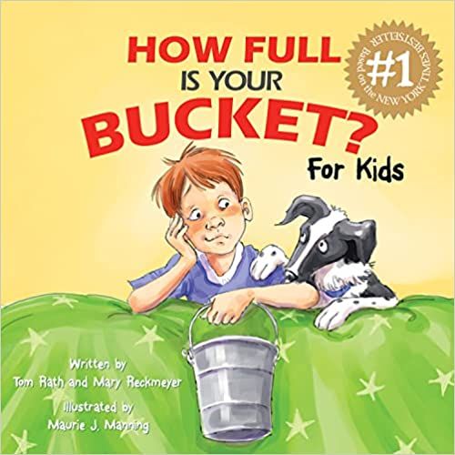How Full Is Your Bucket? For Kids     Hardcover – Picture Book, April 1, 2009 | Amazon (US)