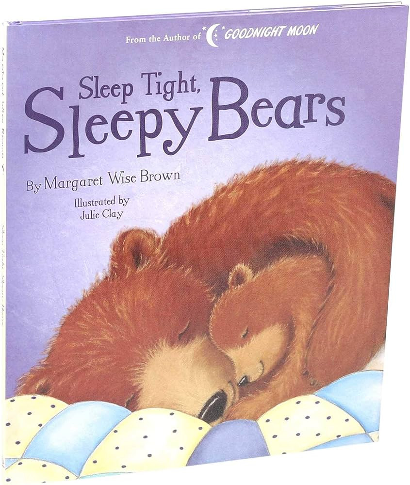 Sleep Tight, Sleepy Bears (Margaret Wise Brown Classics) | Amazon (US)