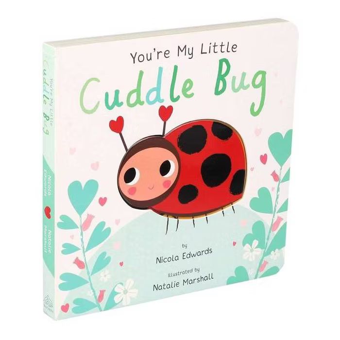 You're My Little Cuddle Bug (Board Book) (Nicola Edwards) | Target