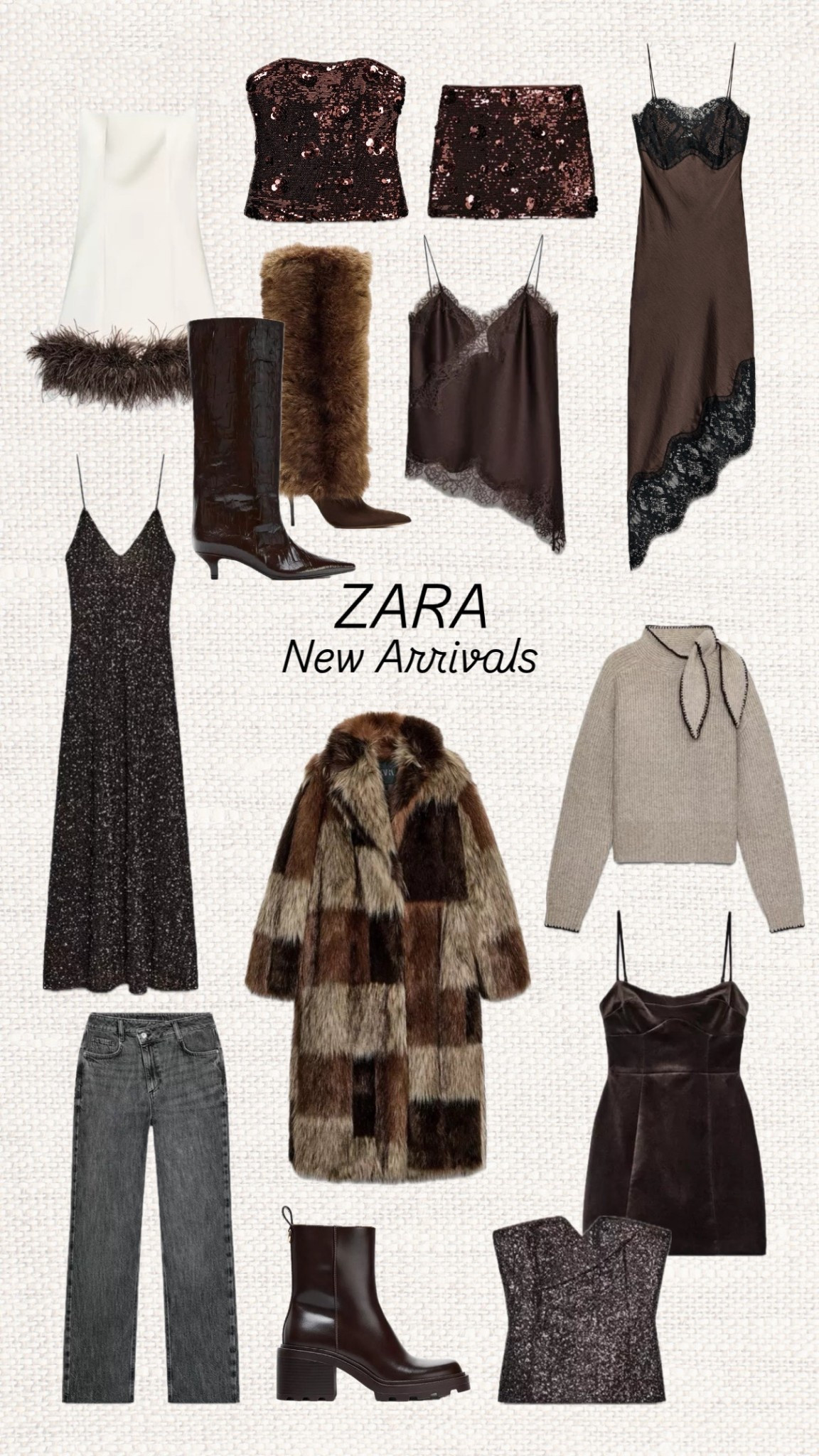 Soft browns, sequins, faux-fur textures and party silhouettes ✨ These Zara new arrivals are giving cosy luxe meets festive glam  🤎✨

Like this post to save it to your favourite folder and come back later to shop.

sequins, faux fur coat, zara new in, brown dress, lace slip dress, sparkly top, party outfit, winter fashion, holiday outfits, december style, neutral outfit ideas, brown boots, cosy knitwear, mini dress, corset top, sparkly dress, straight leg jeans, heeled boots, winter capsule, evening outfits

#LTKSeasonal #LTKootd #LTKWorkwear