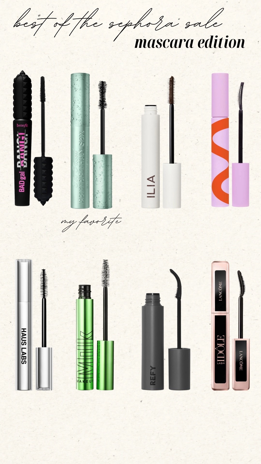 Sephora sale: mascara edition 

#LTKSaleAlert #LTKBeauty