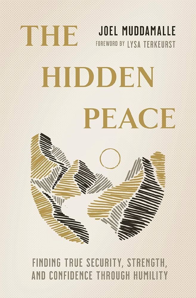 The Hidden Peace: Finding True Security, Strength, and Confidence Through Humility | Amazon (US)