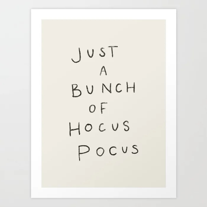 Hocus Pocus Neutral Art Print by sleepingwithghosts | Society6