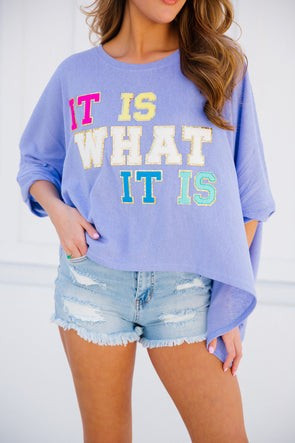 IT IS WHAT IT IS PERIWINKLE OVERSIZED TOP | Judith March