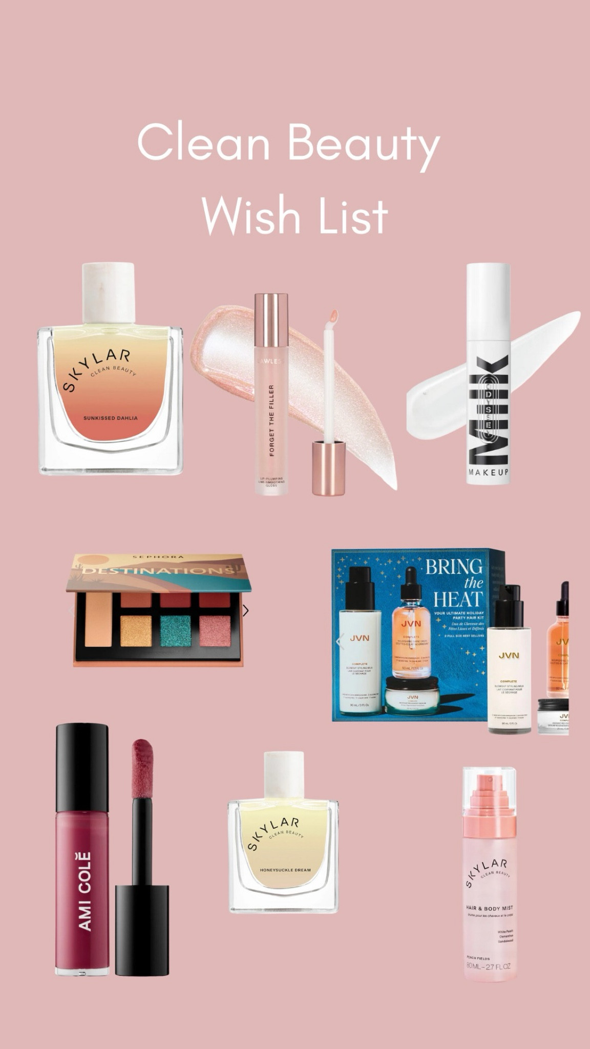 Clean beauty 

#LTKSeasonal #LTKGiftGuide