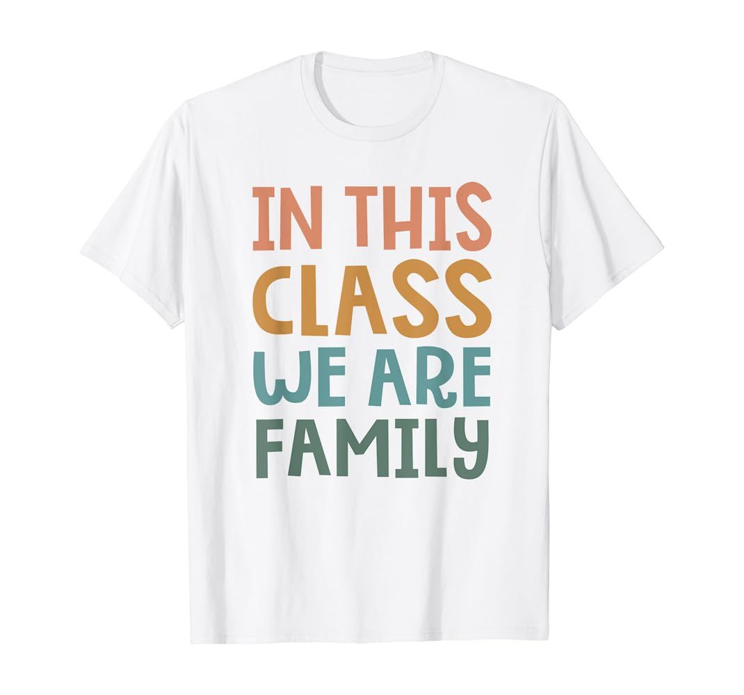 Brand: In This Class We Are Family Apparel | Amazon (US)