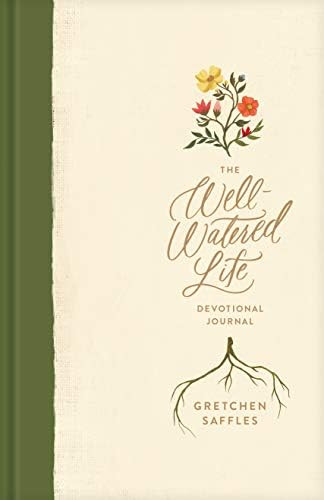 The Well-Watered Life: A Devotional Journal (Includes Writing Prompts and Scriptural Teaching for In | Amazon (US)
