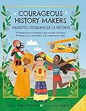 Courageous History Makers: 11 Women from Latin America Who Changed the World (English and Spanish Ed | Amazon (US)