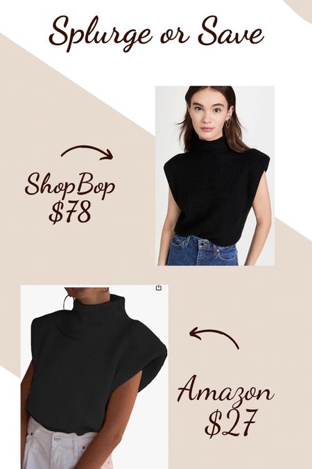 Splurge or save 
Sleeveless sweater 
Sweater 
Amazon 
ShopBop
Fall outfit 

#LTKstyletip #LTKSeasonal #LTKunder50