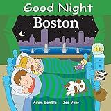 Good Night Boston (Good Night Our World): Gamble, Adam, Veno, Joe: 9781602190030: Amazon.com: Boo... | Amazon (US)