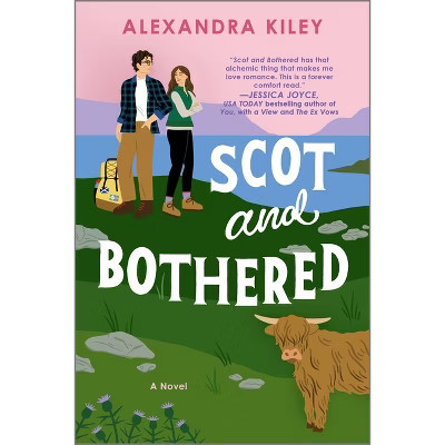 Scot and Bothered - by  Alexandra Kiley (Paperback) | Target