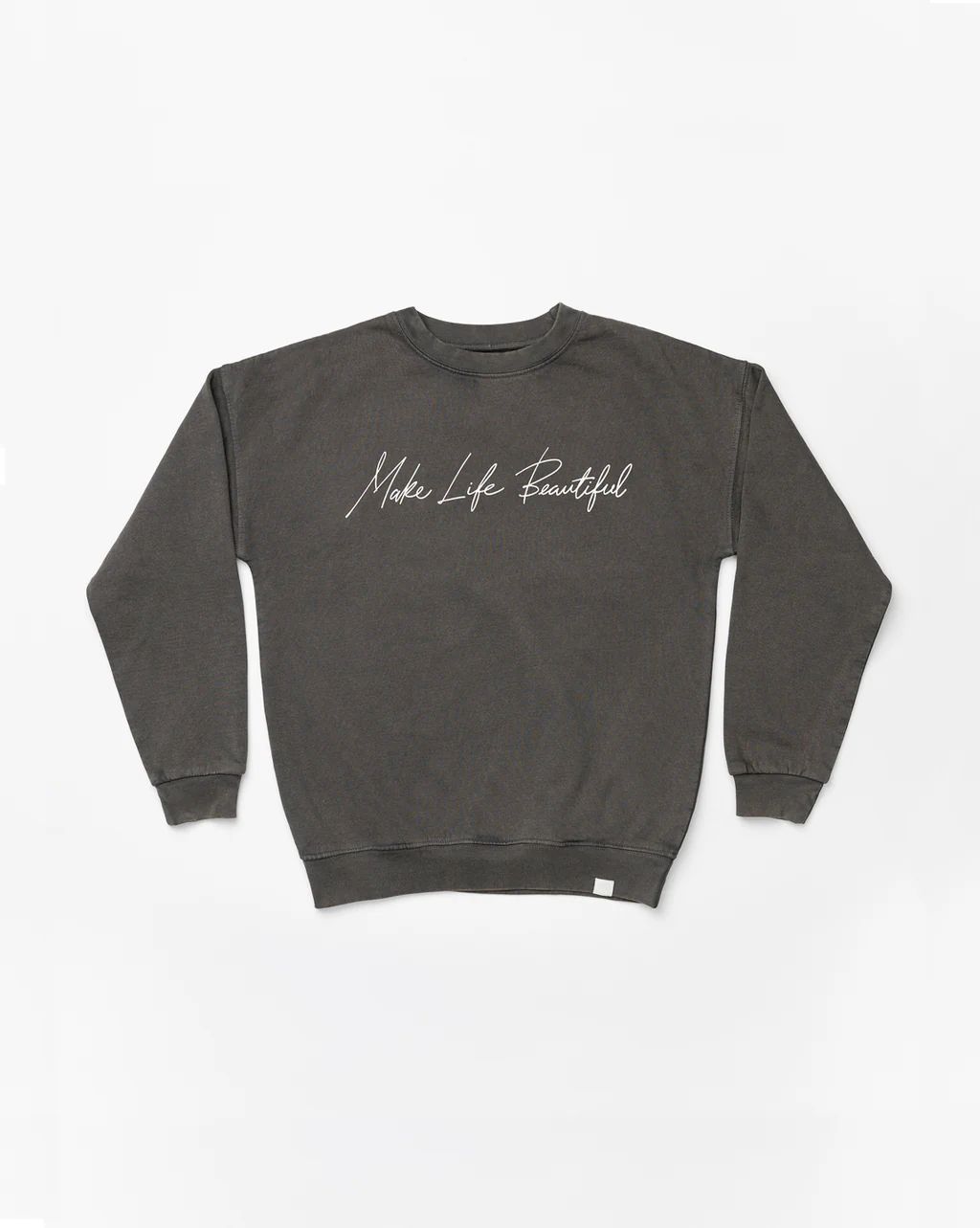 Make Life Beautiful Sweatshirt | McGee & Co. (US)