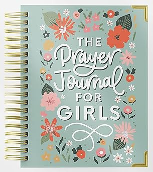 The Prayer Journal for Teen Girls: A Daily Christian Journal for Teenage and Preteen Girls to Pra... | Amazon (US)