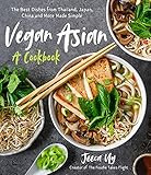 Vegan Asian: A Cookbook: The Best Dishes from Thailand, Japan, China and More Made Simple | Amazon (US)