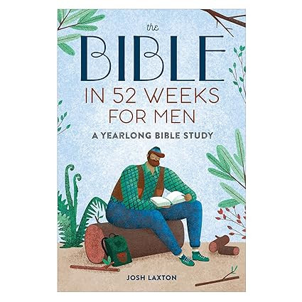 The Bible in 52 Weeks for Men: A Yearlong Bible Study      Paperback – November 19, 2024 | Amazon (US)