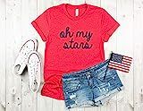 oh my stars Womens 4th of july shirt star shirt fourth of july memorial day shirt independence day t | Amazon (US)
