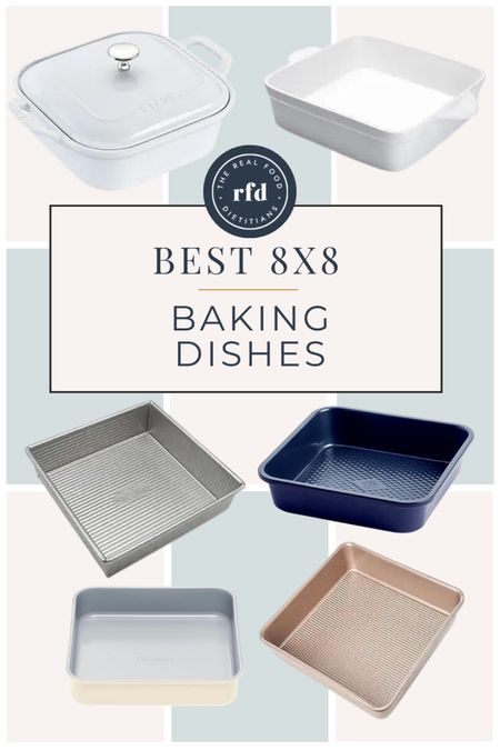 Best 8x8 Baking Dishess

#LTKfamily #LTKHoliday #LTKhome