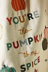You're The Pumpkin To My Spice Dish Towel | Anthropologie (US)