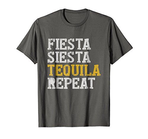 Fiesta Siesta Tequila Repeat t-Shirt - Cinco De Mayo | Amazon (US)