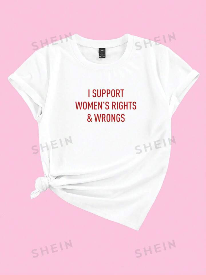 SHEIN EZwear Plus Size Summer Slogan Printed Short Sleeve T-Shirt, I SUPPORT WOMEN'S RIGHTS  WRON... | SHEIN