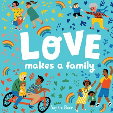 Love Makes A Family | Indigo (CA)
