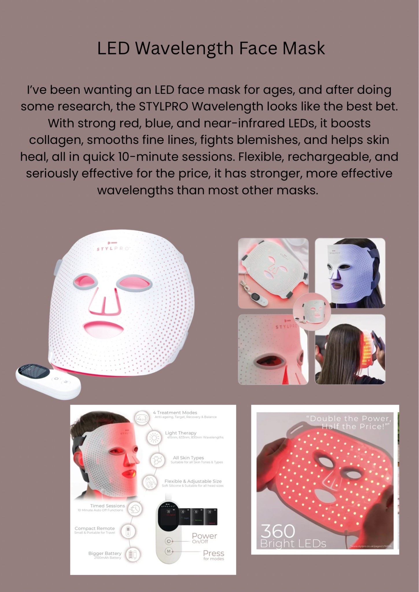 I’ve been wanting an LED face mask for ages, and after doing some research, the STYLPRO Wavelength looks like the best bet. With strong red, blue, and near‑infrared LEDs, it boosts collagen, smooths fine lines, fights blemishes, and helps skin heal — all in quick 10‑minute sessions. Flexible, rechargeable, and seriously effective for the price, it has stronger, more effective wavelengths than most other masks.

#LTKfestive #LTKgiftguide #LTKwinter