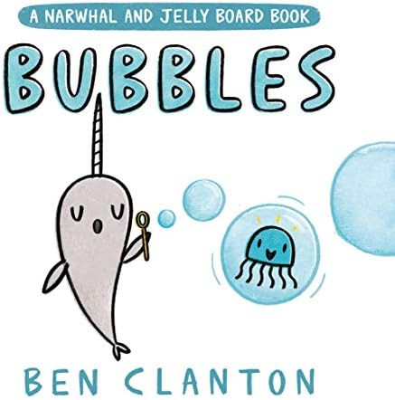 Bubbles (A Narwhal and Jelly Board Book) (A Narwhal and Jelly Book) | Amazon (US)