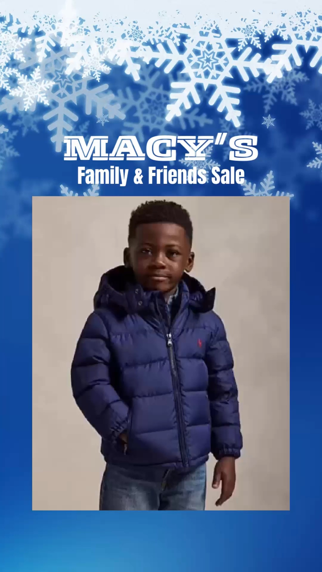 TODDLER OUTERWEAR 
MACY’S Friends & Family Sale
Up to 65% OFF
Use Code: FRIEND
Ends 12/12

#LTKSaleAlert #LTKGiftGuide #LTKKids