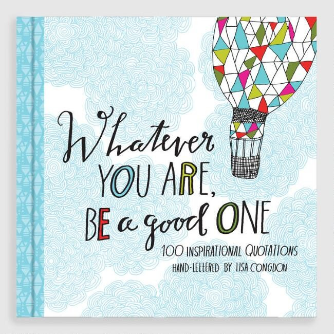 Whatever You Are Be A Good One Book | World Market