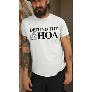 DEFUND the HOA, Funny Shirt, Defund the HOA Shirt, Defund the hoa Sweatshirt, Homeowners Association | Etsy (US)