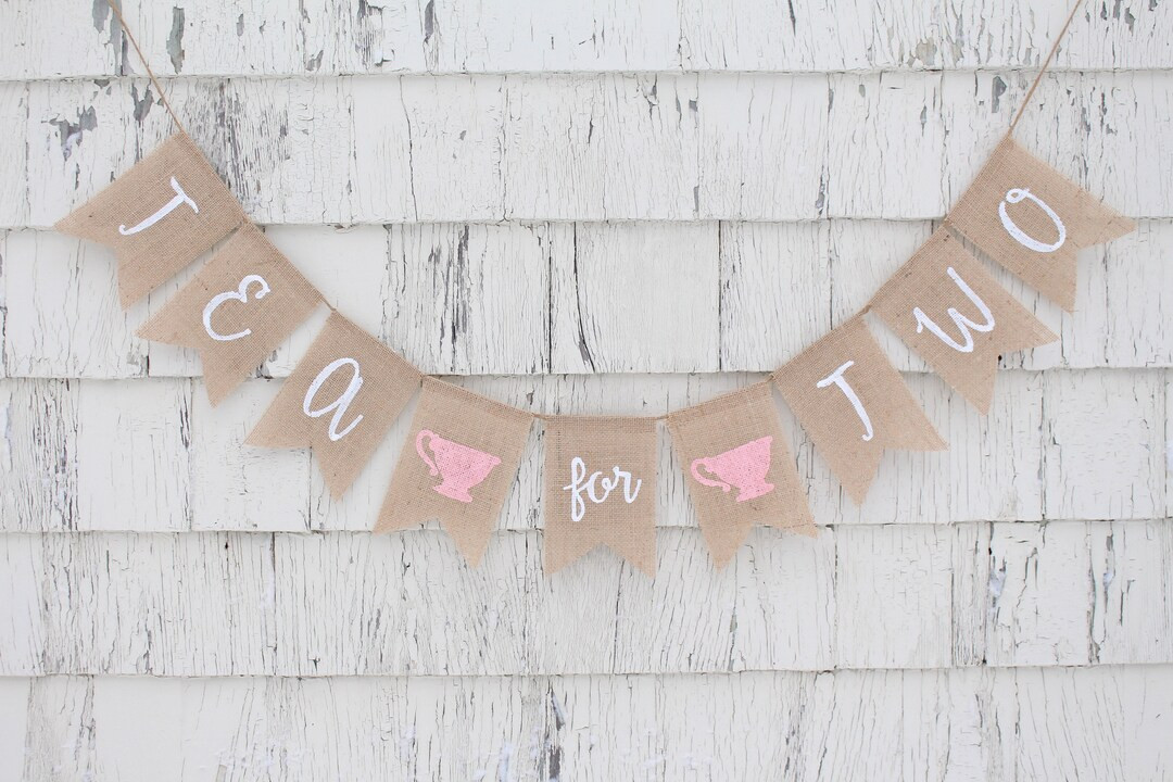 Tea for Two Banner, Tea Party Birthday, Second Birthday, Tea Party Decorations, Tea Birthday Part... | Etsy (US)