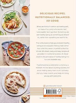 So Good: Food you want to eat, designed by a nutritionist | Amazon (UK)